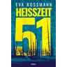 Heißzeit 51 - Eva Rossmann