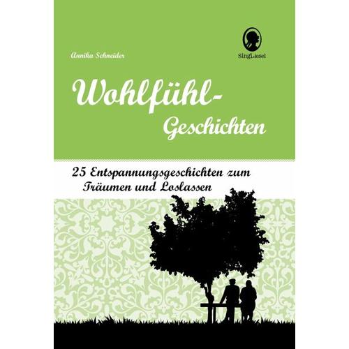 Geschichten zum Entspannen für Senioren – Annika Schneider