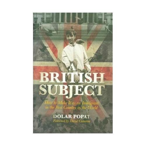 A British Subject - Dolar Popat
