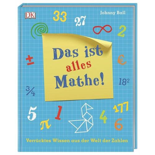 Das ist alles Mathe! – Johnny Ball