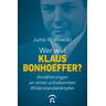 Wer war Klaus Bonhoeffer? - Jutta Koslowski