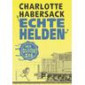 Der Geisterzug / Echte Helden Bd.3 - Charlotte Habersack