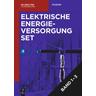 Elektrische Energieversorgung, Vol. 1-3 (Set) - Lutz Hofmann