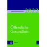 Jahrbuch Sozialer Protestantismus Band 14 (2022): Öffentliche Gesundheit - Sabine Plonz