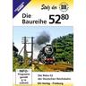 Die Baureihe 52.80, 1 DVD (DVD) - EK-Verlag