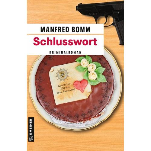 Schlusswort – Manfred Bomm