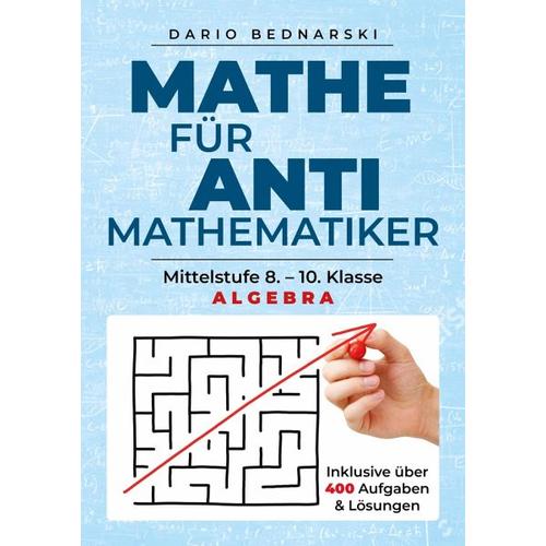 Mathe für Antimathematiker – Algebra