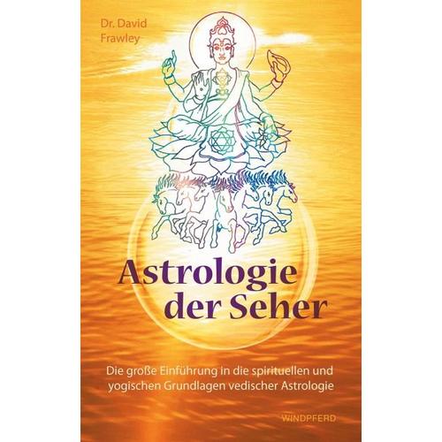 Astrologie der Seher - David Frawley