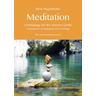 Meditation, m. 2 Audio-CDs - Silvia Siegenthaler