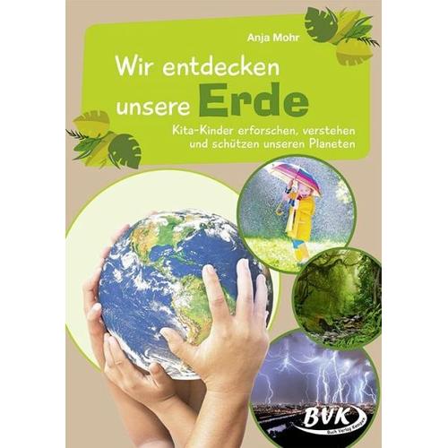 Wir entdecken unsere Erde