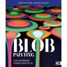 Blob Painting - Moni Pfaff-Kern, Mareike Reichelt