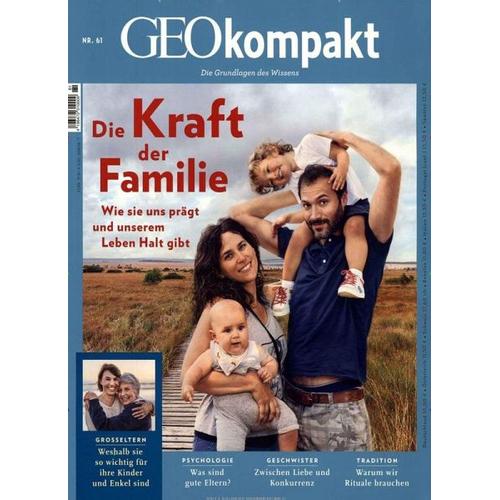 GEOkompakt / GEOkompakt 61/2019 – Die Kraft der Familie