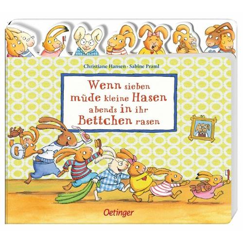 Wenn sieben müde kleine Hasen abends in ihr Bettchen rasen / Wenn sieben Hasen Bd.1 – Sabine Praml