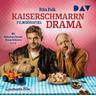 Kaiserschmarrndrama / Franz Eberhofer Bd.9 (2 Audio-CDs) - Rita Falk