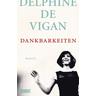 Dankbarkeiten - Delphine Vigan