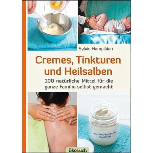 Cremes, Tinkturen und Heilsalben – Sylvie Hampikian