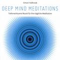 Deep Mind Meditations (CD, 2020) - Simon Halbrook