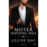 Mister Notting Hill / Mister Bd.6 - Louise Bay