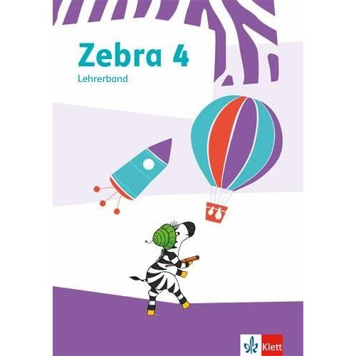 Zebra 4. Lehrerband zum Verbrauchsmaterial Klasse 4