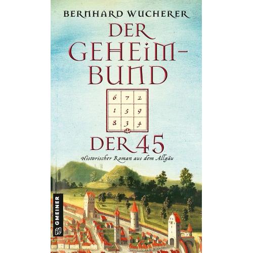 Der Geheimbund der 45 – Bernhard Wucherer