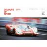 Colours of Speed. Porsche 917 - Porsche Museum
