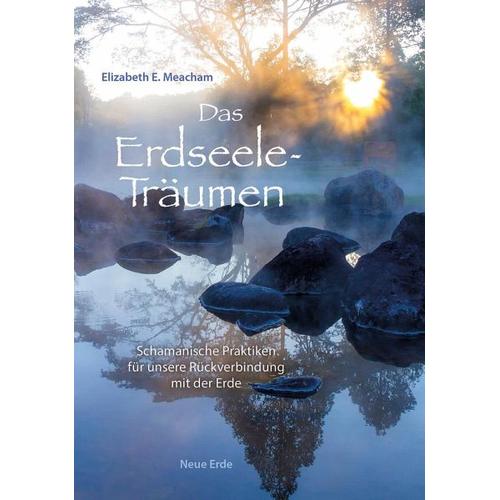 Das Erdseele-Träumen – Elizabeth E. Meacham