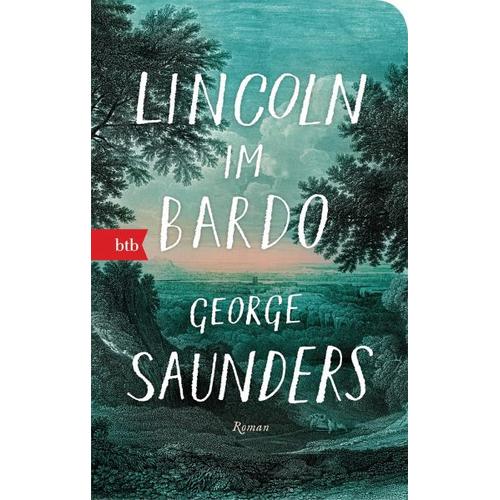 Lincoln im Bardo – George Saunders