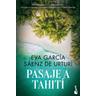 Pasaje a tahiti - Eva Garcia Saenz De Urturi