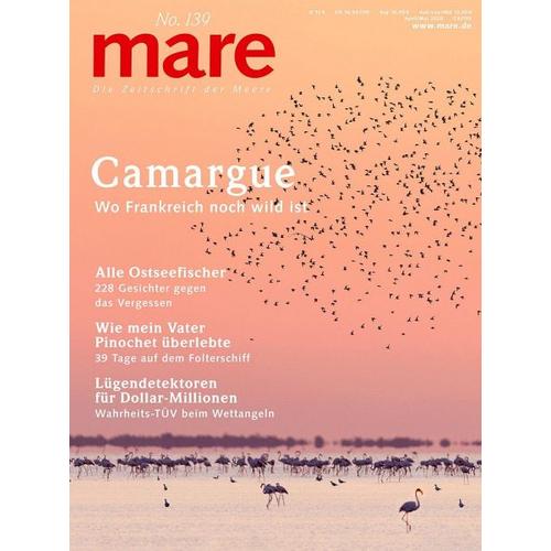 mare - Die Zeitschrift der Meere / No. 139 / Camargue / mare, Die Zeitschrift der Meere