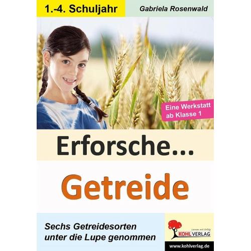 Erforsche … Getreide