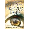 The City of a Thousand Faces - Walker Dryden