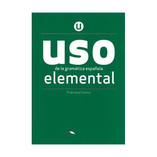 USO de la gramática española – Neubearbeitung – Elemental / USO de la gramática española – Neubearbeitung