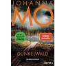Dunkelwald / Hanna Duncker Bd.3 - Johanna Mo