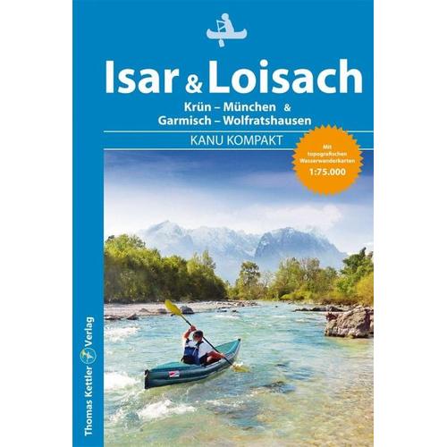 Kanu Kompakt Isar & Loisach – Alfons Zaunhuber
