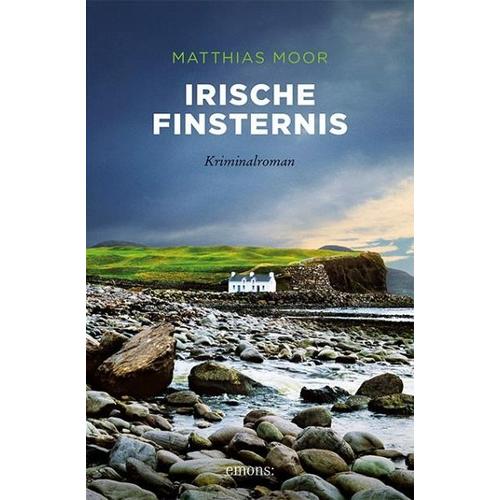 Irische Finsternis – Matthias Moor