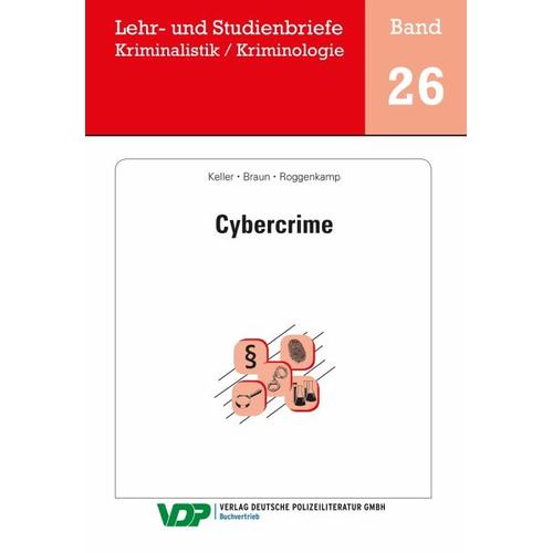 Cybercrime – Christoph Keller, Jan Dirk Roggenkamp, Frank Braun