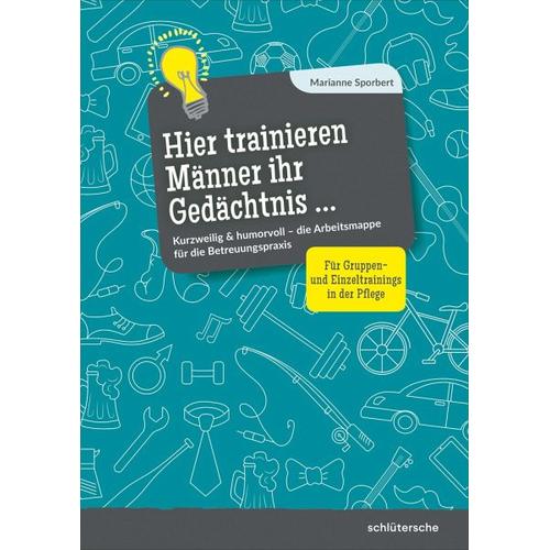 Hier trainieren Männer ihr Gedächtnis – Marianne Sporbert