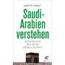 Saudi-Arabien verstehen - Martin Pabst