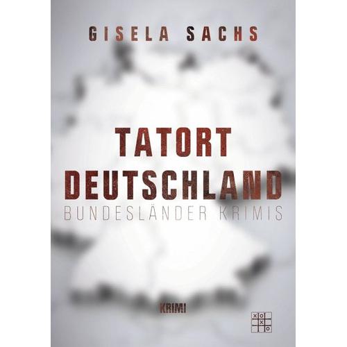 Tatort Deutschland – Gisela Sachs