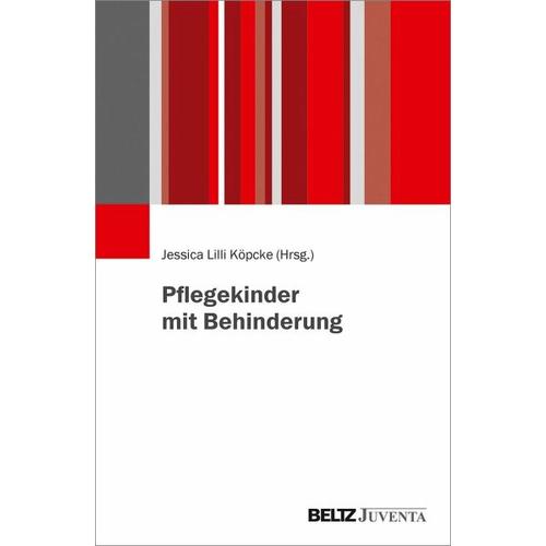 Pflegekinder mit Behinderung – Jessica Lilli Herausgegeben:Köpcke