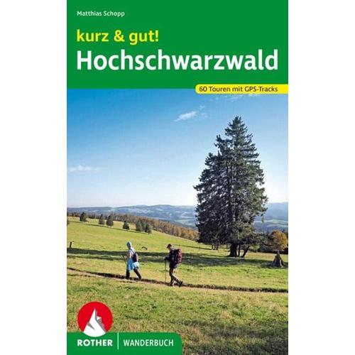 kurz & gut! Hochschwarzwald – Matthias Schopp