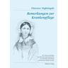 Bemerkungen zur Krankenpflege - Florence Nightingale