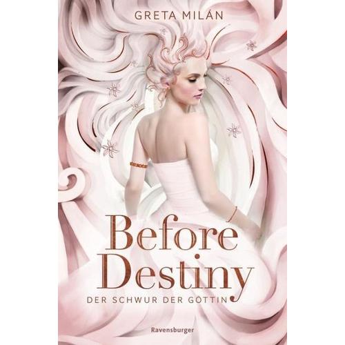 Before Destiny / Der Schwur der Göttin Bd.2 – Greta Milán