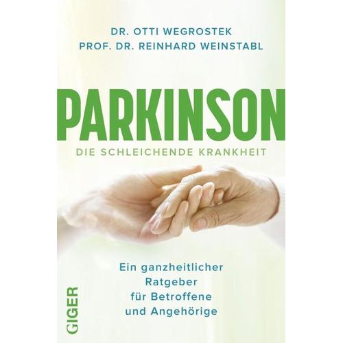 Parkinson – Ottilie Wegrostek, Reinhard Weinstabl