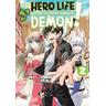 The Hero Life of a (Self-Proclaimed) Mediocre Demon! 2 - Shiroichi Amaui
