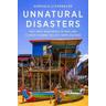 Unnatural Disasters - Gonzalo Lizarralde
