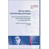 Alfred Adlers Individualpsychologie - Heinz L. Herausgegeben:Ansbacher, Rowena R. Ansbacher, Gerd Übersetzung:Janssen