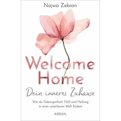 Welcome Home – Dein inneres Zuhause – Najwa Zebian