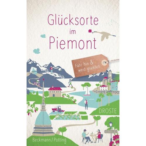 Glücksorte im Piemont – Christoph Potting, Dagmar Beckmann