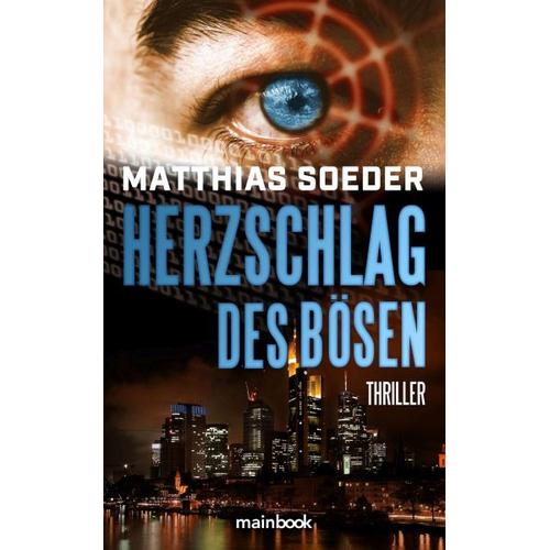 Herzschlag des Bösen – Matthias Soeder